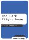 [Book of Dead Days 02] • The Dark Flight Down